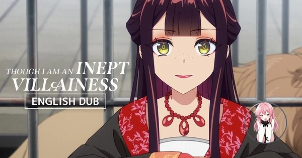 無能な悪役令嬢ですが: アニメが英語吹き替えキャストを発表、7月26日にデビュー 3b43016936b04bcab3abab0f17277806