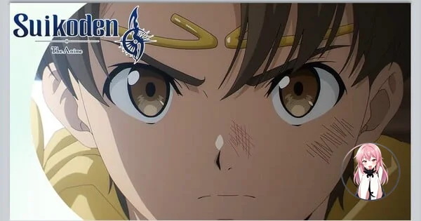 Suikoden: Anime Debuts on YouTube! 🔥 0e7f4cce280441daaada5b59877be67c