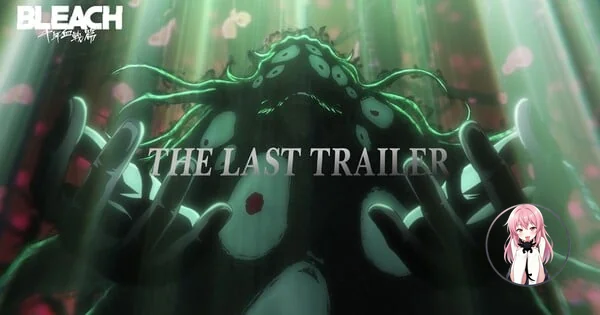 Bleach: Thousand-Year Blood War - The Apocalypse: Last Promo Video 🔥 b88a1d2547a04e63a7e6bdbd9e92fe10